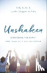 Burke, Sally - Unshaken: Experience the Power and Peace of a Life of Prayer