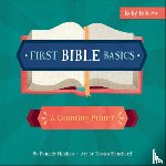 Hitchen, Danielle - First Bible Basics