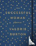 Burton, Valorie - The Successful Woman Planner