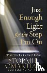 Omartian, Stormie - Just Enough Light for the Step I'm On