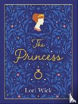 Wick, Lori - The Princess Special Edition