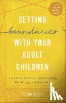 Bottke, Allison - SETTING BOUNDARIES W/YOUR ADUL