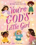 Pitts, Wynter - You're God's Little Girl