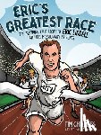 Challies, Tim - Eric's Greatest Race