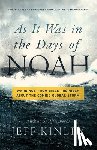 Kinley, Jeff - As It Was in the Days of Noah