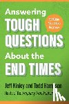 Kinley, Jeff, Hampson, Todd - Answering Tough Questions About the End Times