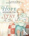 Moll, Clarissa - Hope Comes to Stay