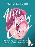 Taylor, Rachel - After Baby Comes