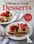 Lee Wilken, Katie - Delicious and Doable Desserts