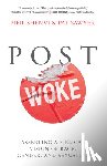 Shenvi, Neil, Sawyer, Pat - Post Woke