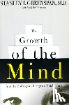 Benderly, Beryl Lieff, Greenspan, Stanley - The Growth of the Mind