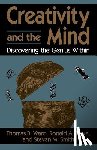 Finke, Ronald, Smith, Steven, Ward, Thomas - Creativity And The Mind