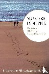 Olds, Jacqueline, Schwartz, Richard - Marriage In Motion