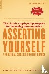 Bower, Gordon H., Anthony Bower, Sharon - Asserting Yourself-Updated Edition