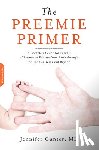Dr. Jennifer Gunter - The Preemie Primer