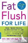 Gittleman, Ann Louise - Fat Flush for Life