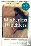 Edelman, Hope - Motherless Daughters
