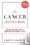 Conncaly, Dr Leigh Erin - The Cancer Revolution