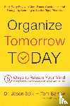 Selk, Jason, Bartow, Tom, Rudy, Matthew - ORGANIZE TOMORROW TODAY