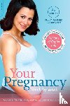 Curtis, Glade, Schuler, Judith - Your Pregnancy Week by Week, 8th Edition