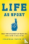 Fader, Jonathan - Life as Sport