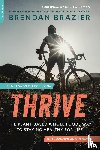 Brendan Brazier - Thrive, 10th Anniversary Edition