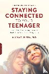 Riera, Michael - Staying Connected to Your Teenager (Revised Edition)