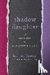 Brown, Harriet - Shadow Daughter
