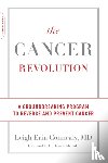 Connealy, Leigh - The Cancer Revolution
