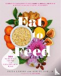 Larson, Eliza, Kohler, Kristy - Eat to Feed