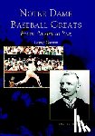 Gagnon, Cappy - Notre Dame Baseball Greats: From Anson to Yaz