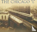 Borzo, Greg - The Chicago L