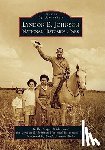 Polden, Kelly Carper, Lyndon B Johnson National Historical Par - Lyndon B. Johnson National Historical Park