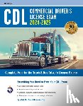 Mosher, Matt - CDL - Commercial Driver's License Exam, 2024-2025: Complete Prep for the Truck & Bus Driver's License Exams