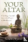 Sandra Kynes - Your Altar