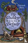 Blake, Deborah - The Goddess is in the Details