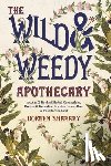 Doreen Shababy - The Wild and Weedy Apothecary
