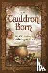 Hughes, Kristoffer - From the Cauldron Born