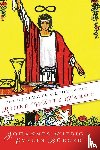 Fiebig, Johannes, Burger, Evelin - The Ultimate Guide to the Rider Waite Tarot