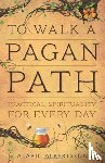 Albertsson, Alaric - To Walk a Pagan Path