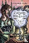 Blake, Deborah - Everyday Witchcraft
