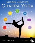 Judith, Anodea - Anodea Judith's Chakra Yoga