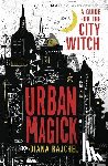 Rajchel, Diana - Urban Magick