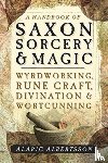 Albertsson, Alaric - A Handbook of Saxon Sorcery and Magic