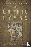 Dunn, Patrick - The Orphic Hymns
