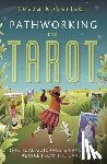 Robertson, Leeza - Pathworking the Tarot