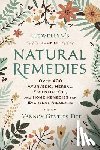 Fite, Vannoy Gentles - Llewellyn's Book of Natural Remedies: Over 400 Ayurvedic, Herbal, Essential Oil, and Home Remedies for Everyday Ailments