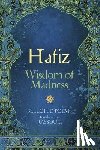 Hafiz, Rassouli - Hafiz: Hafiz: Wisdom of Madness