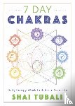 Tubali, Shai - 7 Day Chakras