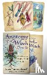 Zakroff, Laura Tempest - Anatomy of a Witch Oracle: Cards for the Body, Mind & Spirit